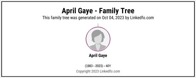 April Gaye's Family Tree