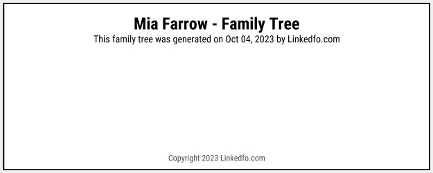 Mia Farrow's Family Tree